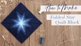 Folded Star Block Tutorial  Using AGF Pure Solids  GIVEAWAY CLOSED [upl. by Jepson]