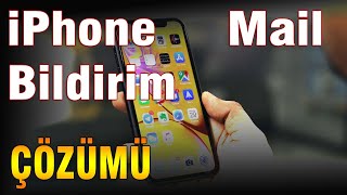 iPhone Mail Bildirim Gelmiyor Nasıl Çözülür iphone bildirimsorunu [upl. by Noemad]