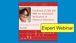 Combined LCMS and NMR for Automated Verification of Chemical Structures [upl. by Rauscher]