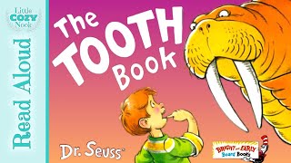 The Tooth Book by Dr Seuss  Books for Kids Read Aloud [upl. by Derfnam]