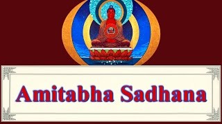 Amitabha Sadhana amp Mudras – Tibetan Vajrayana Mantra Meditation [upl. by Silver]