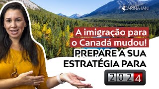 É assim que você vai imigrar para o Canadá em 2024 [upl. by Urbani771]