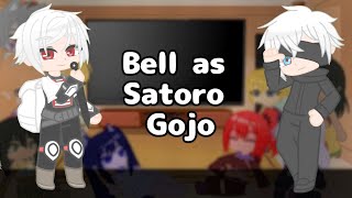 Danmachi react to Bell  Bell as Gojo  GCRV  •Weeb Vibes• [upl. by Katushka973]