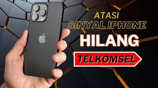 Atasi sinyal iPhone Tidak Muncul Pengguna Telkomsel 100 Berfungsi Normal [upl. by Yanad657]