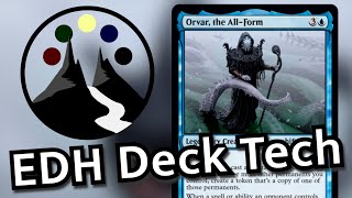 Orvar the All Form  A Guide To Every Deck In EDH [upl. by Ahsiliw]