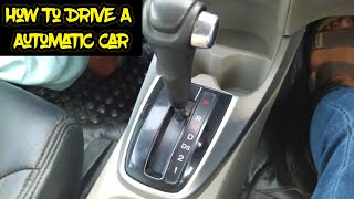 How To Drive A Automatic Car  Automatic Car Driving For Beginners [upl. by Artemis]