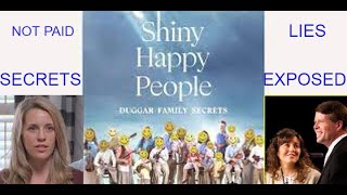 The EXPLOSIVE documentary Shiny Happy People DUGGAR FAMILY SECRETS [upl. by Thatch]