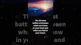 THE HARDEST BATTLE IS BETWEEN THE HEAD and HEART ♥️ wisdom quotes reflection short [upl. by Rizzi]