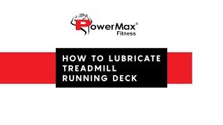 How to Lubricate Treadmill Belt Running Deck [upl. by Winna]