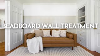 DIY Beadboard Wall Treatment [upl. by Yhtac]