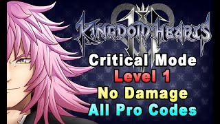 Kingdom Hearts III  Marluxia Data No Damage LV1 Critical ModeAll Pro CodesHeavy Restrictions [upl. by Miuqaoj]