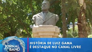 Canal Livre debate o abolicionismo no Brasil e a história de Luiz Gama  Jornal da Band [upl. by Nnauol]