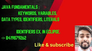 L5 Java Fundamentals Keywords Variables Data Types Identifiers amp Literals  Identifiers example [upl. by Ledeen733]