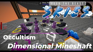 FTB Skies EP28 Occultism Dimensional Mineshaft [upl. by Nicolette]