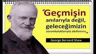 Doğruları biliyorsan yalanları dinlemek eğlencelidir  George Bernard Shaw  Sözleri [upl. by Ahsea323]