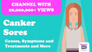 Canker Sores  Causes Symptoms and Treatments and More [upl. by Georgeanne]