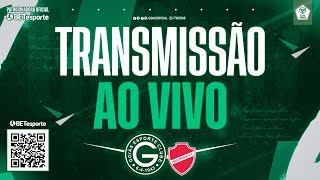 GOIÁS X VILA NOVA  QUARTAS DE FINAL COPA VERDE  AO VIVO COM IMAGENS [upl. by Atekram752]