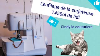 Tuto couture facile  L’enfilage de la surjeteuse 1450ol by pfaff de lidl  Cindy la couturière [upl. by Hawker]