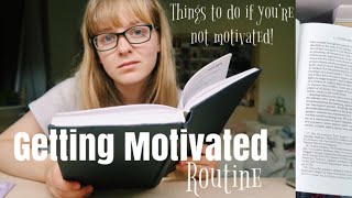 Study Motivation Routine  How to Get Motivated when youre Not [upl. by Maurise]