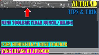 Cara Memunculkan Kembali Menu Toolbar yg Hilang di Autocad [upl. by Nauwaj784]