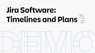 Jira Software Timeline and Plans  Atlassian [upl. by Nylarahs354]