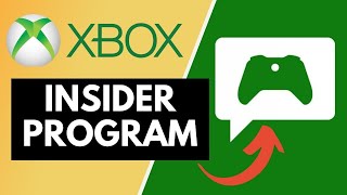 Xbox Insider Program Everything You Need To Know [upl. by Wack]