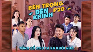 TỐNG CỔ ANH TA RA KHỎI NHÀ ĐI  Bên Trọng Bên Khinh Phần 20  Phim Tình Cảm Gia Đình Gãy TV [upl. by Tove865]