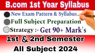 Bcom 1st Year Syllabus 2024  Bcom All subject name  Bcom First year syllabus Explained in Hindi [upl. by Leventis]