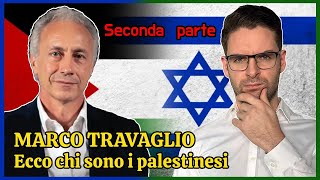 Seconda parte Israele e i palestinesi la vera storia con Marco Travaglio [upl. by Lody]