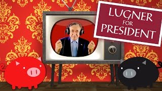 quotLugner for Presidentquot  WahlkampfSong Remixed Official Video HD [upl. by Niall393]