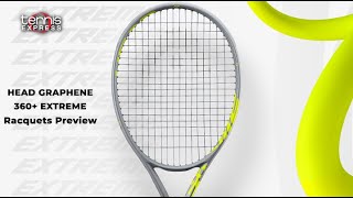 Head Graphene 360 Extreme Racquets Preview  Tennis Express [upl. by Onez399]