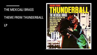 The Mexicali Brass  Theme From Thunderball  Lp [upl. by Hein]