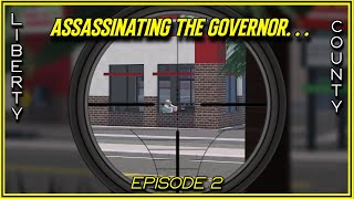 HITMEN kill the GOVERNOR Liberty County RP [upl. by Adnamaa806]