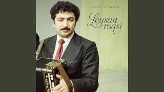 Leysan Rəqsi [upl. by Maxama]