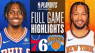 7 76ERS at 2 KNICKS  FULL GAME 5 HIGHLIGHTS  April 30 2024 [upl. by Ardnuassak]