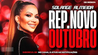 SOLANGE ALMEIDA 2023  REPERTÓRIO NOVO OUTUBRO 2023  12 MUSICAS NOVAS [upl. by Nnek]