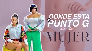 CONDESA EXPLICA DONDE ESTÁ EL PUNTO G DE LA MUJER  CONDESA OFICIAL [upl. by Ellocin293]