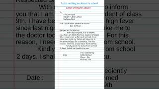 Letter writing on absent in school  application for absent in school due to fever shorts [upl. by Smalley]