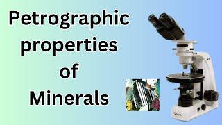 Petrographic properties of Minerals for beginners [upl. by Kellsie]