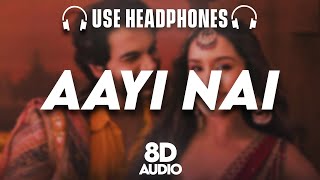 Aayi Nai Stree 2  8D AUDIO🎧 Shraddha Kapoor  Rajkummar Rao  SachinJigar Pawan Singh Lyrics [upl. by Eseuqram]