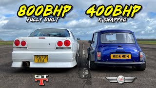 DAVID vs GOLIATH 800HP R34 SKYLINE vs 400HP K20 SLEEPER MINI [upl. by Cruz943]