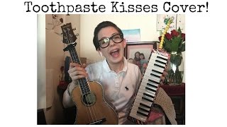 Toothpaste Kisses  Ukulele and Melodica Cover [upl. by Clayborn]