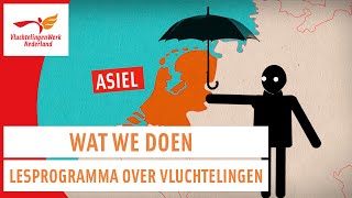 Lesprogramma over vluchtelingen  Wat we doen  VluchtelingenWerk Nederland [upl. by Eelnayr]