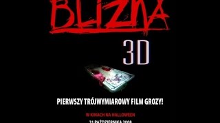 Blizna 3d filmy lektor pl horror [upl. by Annaigroeg948]