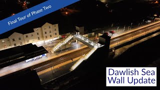 Dawlish Sea Wall update  Our Final Tour of Phase Two [upl. by Jakob671]