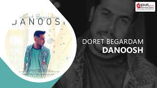 Danoosh  Doret Begardam  دانوش  دورت بگردم [upl. by Haim]