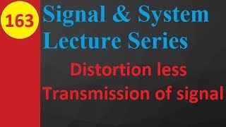 Distortion Less Transmission of Signals Magnitude Response and Phase Response [upl. by Anirbed]