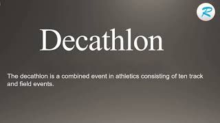 How to pronounce Decathlon [upl. by Gothurd596]