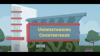 Understanding Countertrade  Overview [upl. by Auqined4]