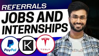 Referrals  Off Campus Jobs amp Internship  Tesla PayPal Kearney [upl. by Paige]